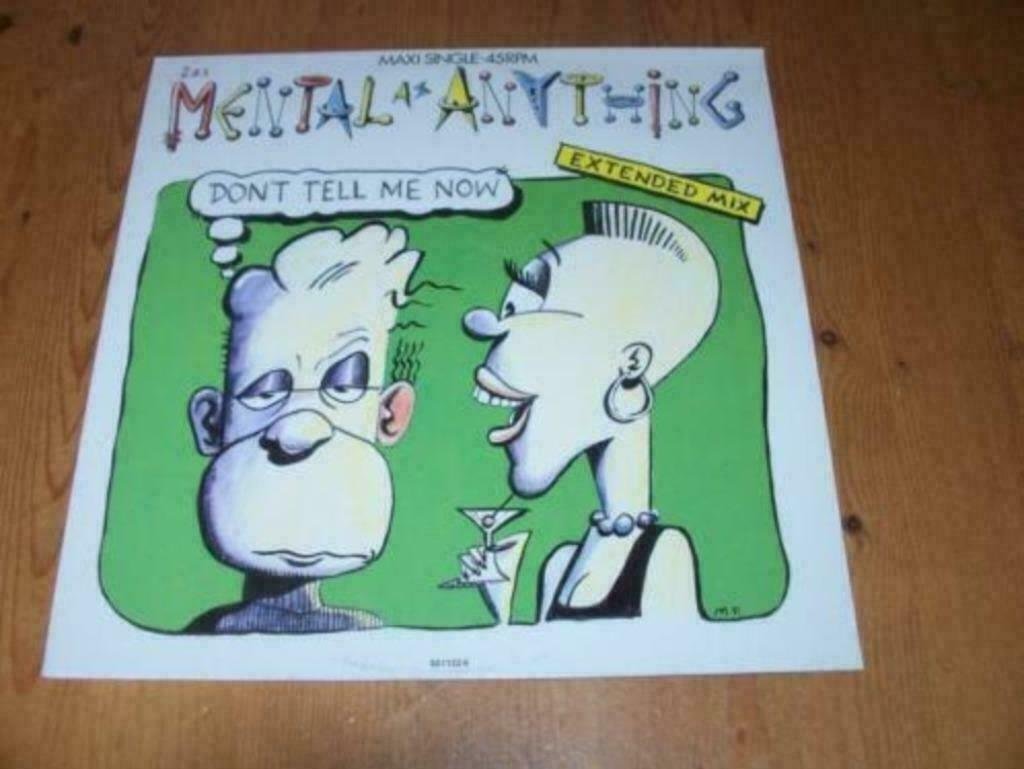 Mental As Anything Don't Tell Me Now - nr. 1