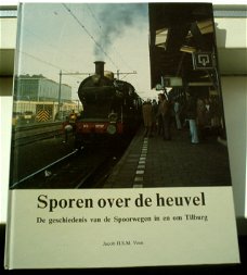 Spoorwegen in en om Tilburg, Jacob H.S.M. Veen, 1988.