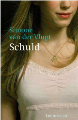 Simone van der Vlugt = Schuld - Young adult