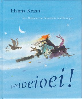 Hanna Kraan: Oeioeioei! - 0