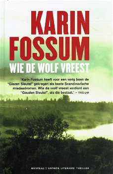 Karin Fossum = Wie de wolf vreest - optie 4