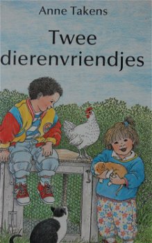 Anne Takens: Twee dierenvriendjes - 0