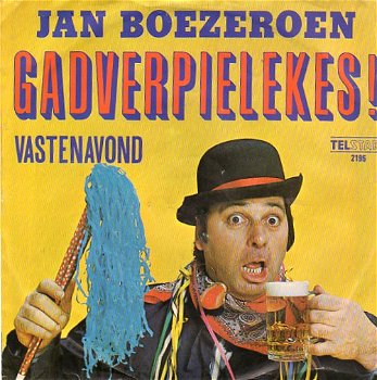 Jan Boezeroen – Gadverpielekes! (1976) - 0