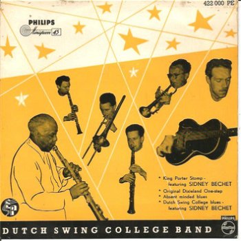 The Dutch Swing College Band With Sidney Bechet – King Porter Stomp - 0