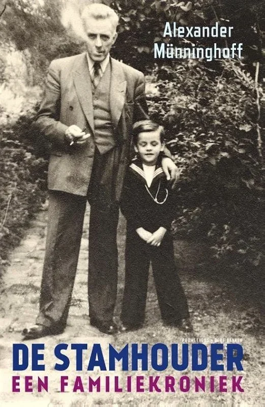 DE STAMHOUDER, een familiekroniek - Alexander Münninghoff - nr. 1