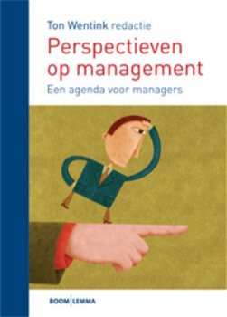 Ton Wentink - Perspectieven Op Management Een Agenda Voor Managers - 0