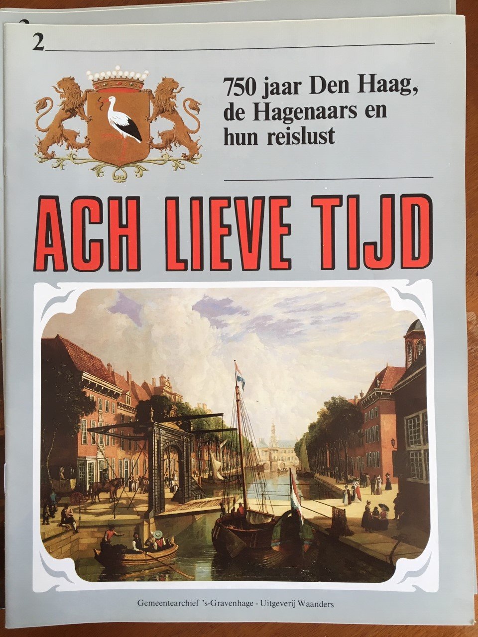 Ach lieve tijd Den Haag (1984) - Afbeelding 3