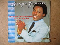 a0739 george benson - nothings gonna change my love for you