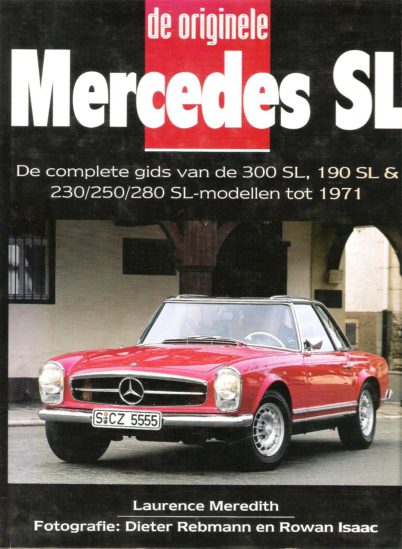 De originele Mercedes SL - nr. 1