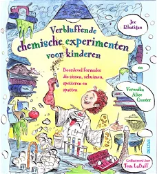 VERBLUFFENDE CHEMISCHE EXPERIMENTEN VOOR KINDEREN - Joe Rhatigan & Veronika Alice Gunter (2)