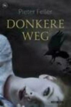 Donkere Weg - Peter Feller - 0