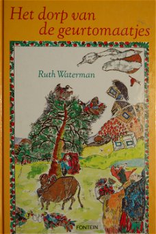 Ruth Waterman: Het dorp van de geurtomaatjes