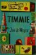 Jan de Weger: Timmie - 0 - Thumbnail