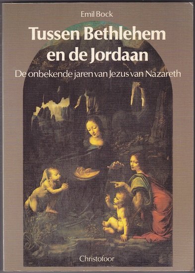 Emil Bock: Tussen Bethlehem en de Jordaan - nr. 1