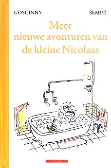 MEER NIEUWE AVONTUREN VAN DE KLEINE NICOLAAS - René Goscinny 