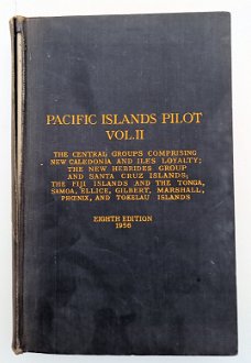 Pacific Islands Pilot 1956 8th ed. zeevaart navigatie R7010