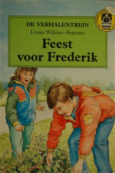 Leonie Willekes-Bogmans:  Feest voor Frederik