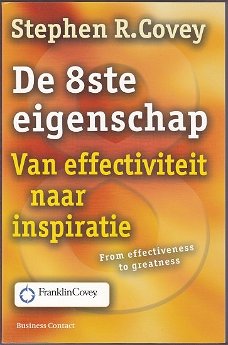 Stephen R. Covey: De 8ste eigenschap