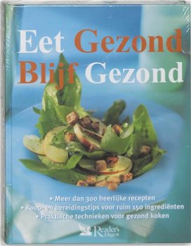 Eet Gezond Blijf Gezond (Hardcover/Gebonden) Nieuw - 0
