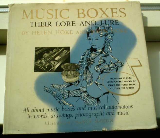 Music boxes - their lore and lure, Helen & John Hoke. - nr. 1