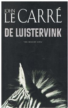 John LeCarre = De luistervink - 0