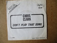 a1157 chris clark - dont play that song