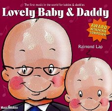 Raimond Lap  -  Lovely Baby & Daddy  (CD)