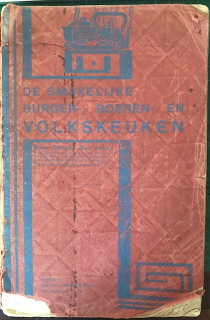 Oud kookboek 1936. De smakelijke burger- boeren en volkskeuken - nr. 1