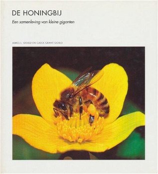 James L. Gould - De Honingbij (Hardcover/Gebonden) Nieuw - 0