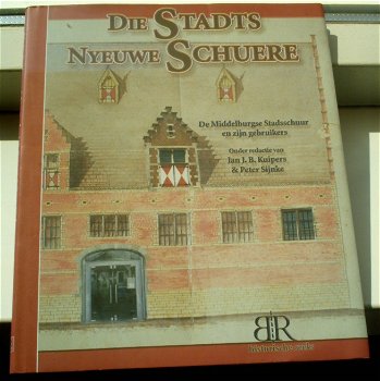 De Middelburgse Stadsschuur en zijn gebruikers, 9074576435. - 0
