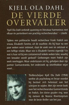 Kjell Ola Dahl = De vierde overvaller - 1