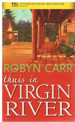 Robyn Carr = Thuis in Virgin River - IBS 186