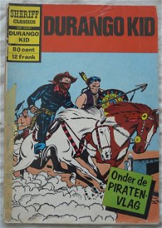 Strip Boek, DURANGO KID, Onder de PIRATENVLAG, Nummer 9199, SHERIFF CLASSICS, 1972.(Nr.1)