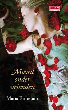 Maria Ernestam - Moord Onder Vrienden - 0