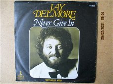 a1391 jay delmore - never give up