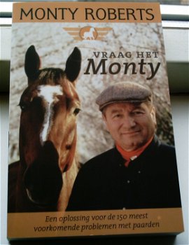 Monty Roberts: Vraag het Monty, ISBN 9789077462430. - 0