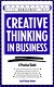 Carol Kinsey Goman - Creative Thinking In Business (Engelstalig) Nieuw - 0 - Thumbnail