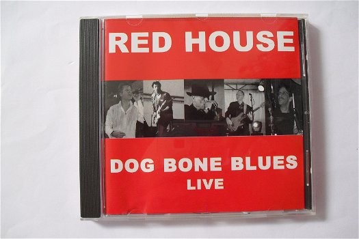 Red House - Dog Bone Blues Live - 0