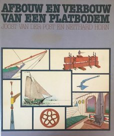 Afbouw en verbouw van een platbodem