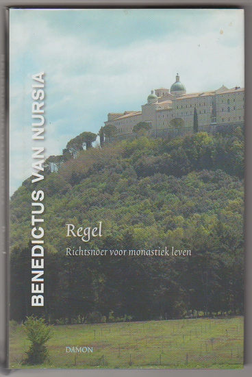 Benedictus van Nursia: Regel - nr. 1