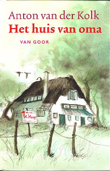 HET HUIS VAN OMA - Anton van der Kolk