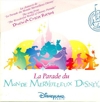 Walt Disney - La Parade Du Monde Merveilleux Disney - Dancin' (A Catchy Rhythm) (2 Track CDSingle - 0