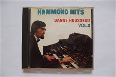 Danny Rousseau - Hammond Hits Vol.2