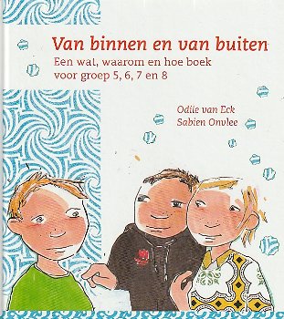 VAN BINNEN EN VAN BUITEN - Odile van Eck & Sabien Onvlee - 0