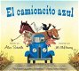 Alice Schertle - El Camioncito Azul (Spaanstalig) Hardcover/Gebonden - 0 - Thumbnail