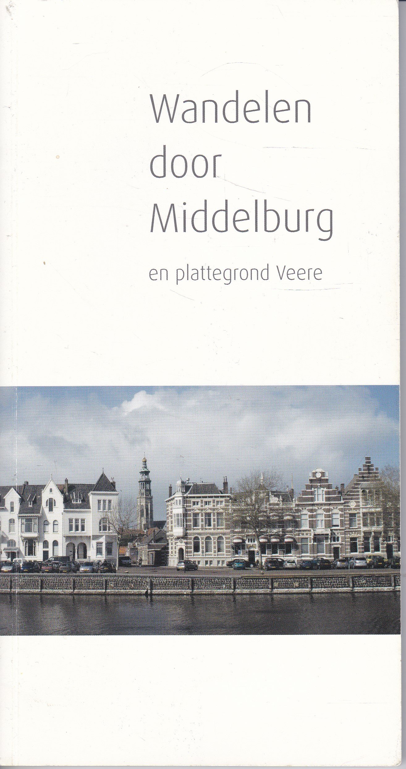 Wandelen door Middelburg - nr. 1