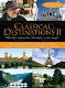 Classical Destinations II (3 DVD & 2 CD) Nieuw/Gesealed - 0 - Thumbnail