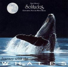 Dan Gibson -  Journey With The Whales  (CD) 