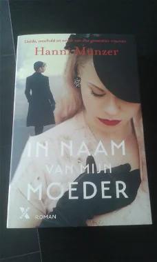 In naam van mijn moeder / Kan ik je vertrouwen - Hanni Munzer