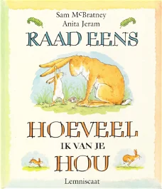 RAAD EENS HOEVEEL IK VAN JE HOU - Sam McBratney (2)